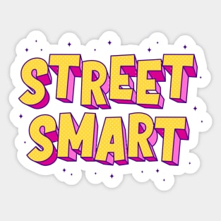 Street smart typography Sticker